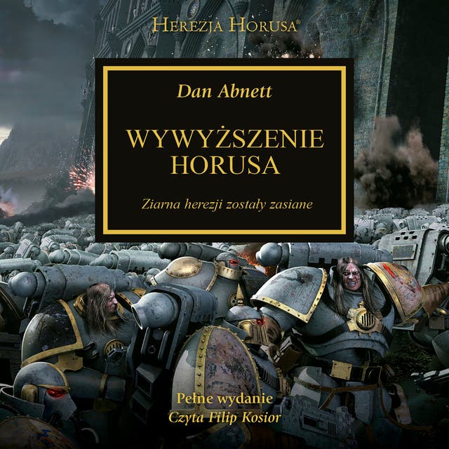 Wywyższenie Horusa – okładka audiobooka, autor Dan Abnett