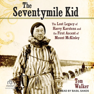 The Seventymile Kid – omslag til lydbogen af Tom Walker