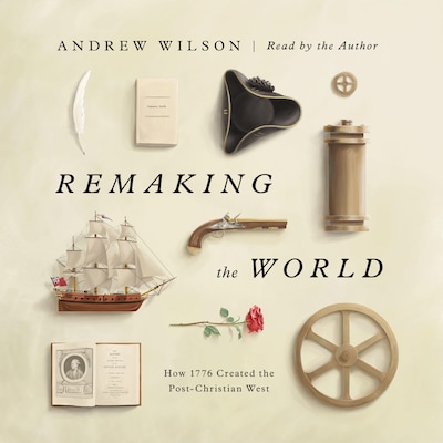Remaking the World