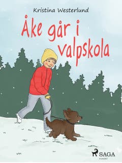 Åke går i valpskola – omslag till ljudboken av Kristina Westerlund