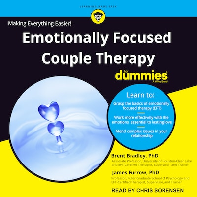 Emotionally Focused Couple Therapy for Dummies – omslag til lydbogen af Brent Bradley, PhD, James Furrow, PhD