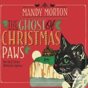 The Ghost of Christmas Paws: A Hettie Bagshot Mystery – okładka audiobooka, autor Mandy Morton