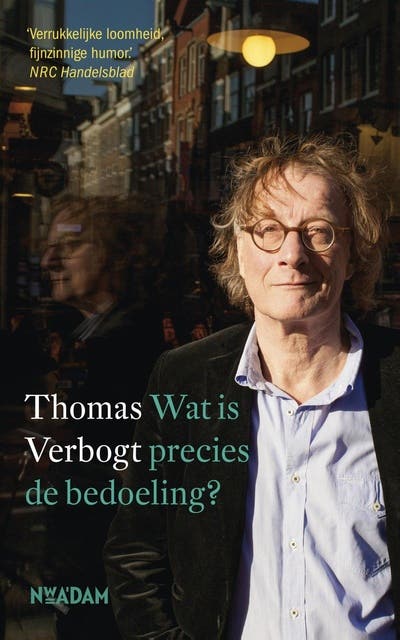 Wat is precies de bedoeling? – omslag van het luisterboek van Thomas Verbogt