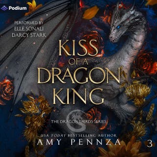Kiss of a Dragon King: The Dragon Lairds Series, Book 3 – omslag till ljudboken av Amy Pennza