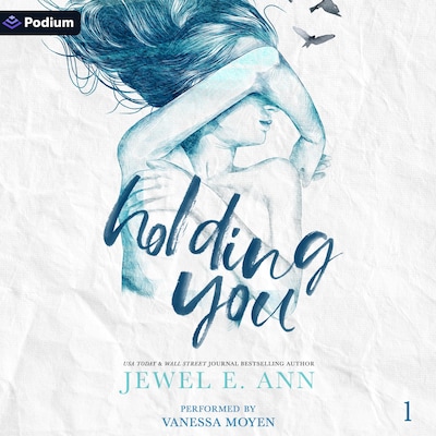 Holding You – omslag til lydbogen af Jewel E. Ann
