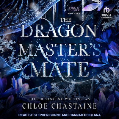 The Dragonmaster's Mate – omslag til lydbogen af Chloe Chastaine, Lilith Vincent