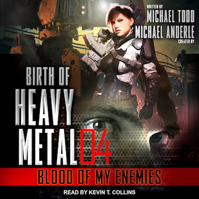 Blood of My Enemies – omslag til lydbogen af Michael Todd, Michael Anderle