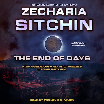 The End of Days – omslag til lydbogen af Zecharia Sitchin