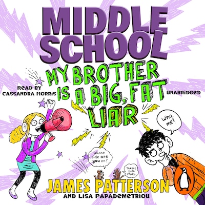 Middle School: My Brother Is a Big, Fat Liar – omslag til lydbogen af James Patterson