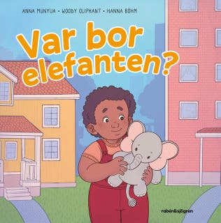 Var bor elefanten? – omslag till ljudboken av Anna Munyua,Woody Oliphant