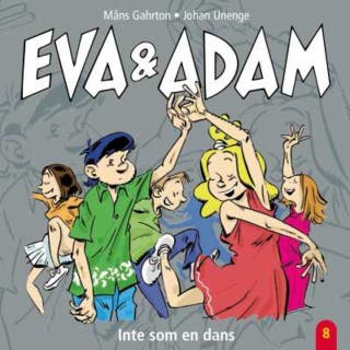 Eva & Adam. Inte som en dans