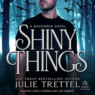Shiny Things – omslag til lydbogen af Julie Trettel
