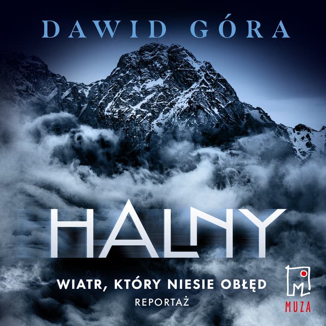 Halny. Wiatr, który niesie obłęd
