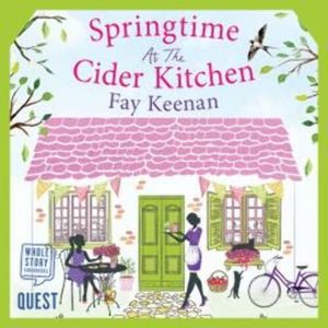 Springtime at the Cider Kitchen – okładka audiobooka, autor Fay Keenan