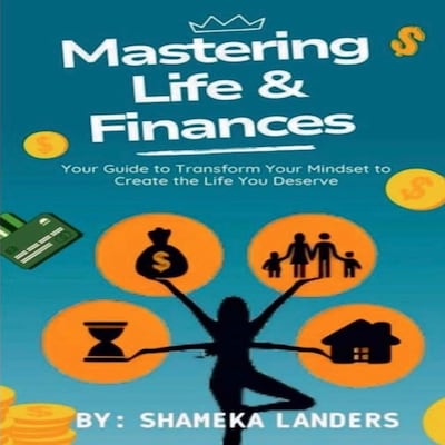 Mastering Life & Finances – omslag til lydbogen af Shameka Landers