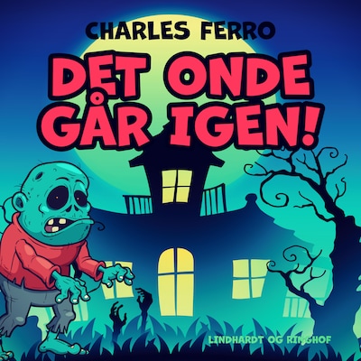 Det onde går igen! – omslag til lydbogen af Charles Ferro