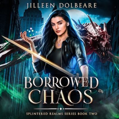 Borrowed Chaos – omslag til lydbogen af Jilleen Dolbeare