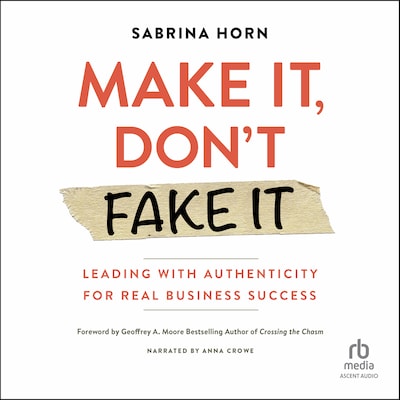 Make It, Don't Fake It – omslag til lydbogen af Sabrina Horn