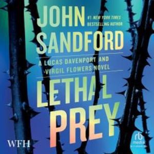 Lethal Prey – okładka audiobooka, autor John Sandford