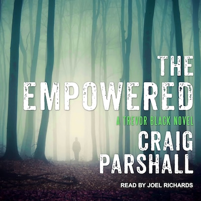 The Empowered – omslag til lydbogen af Craig Parshall