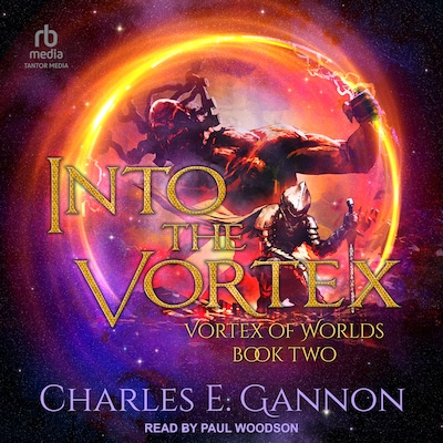Into the Vortex – omslag til lydbogen af Charles E. Gannon