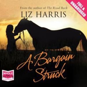 A Bargain Struck – okładka audiobooka, autor Liz Harris