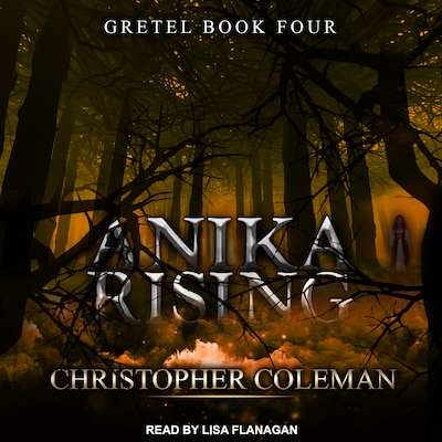 Anika Rising – omslag til lydbogen af Christopher Coleman