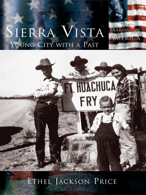 Sierra Vista: Young City with a Past – omslag til lydbogen af Ethel Jackson Price