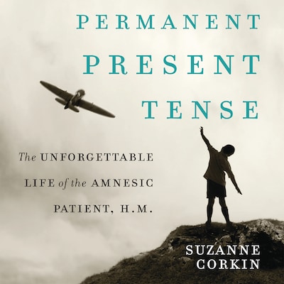 Permanent Present Tense – omslag til lydbogen af Suzanne Corkin