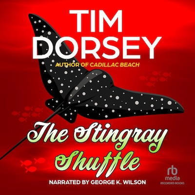The Stingray Shuffle – omslag til lydbogen af Tim Dorsey