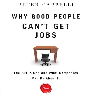 Why Good People Can't Get Jobs – omslag til lydbogen af Peter Cappelli