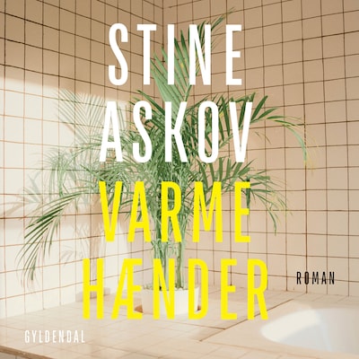 Varme hænder – omslag til lydbogen af Stine Askov