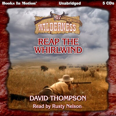 Reap The Whirlwind – omslag til lydbogen af David Thompson