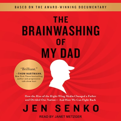 The Brainwashing of My Dad – omslag til lydbogen af Jen Senko