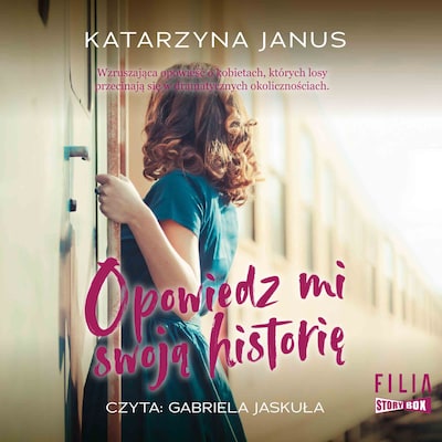 Opowiedz mi swoją historię