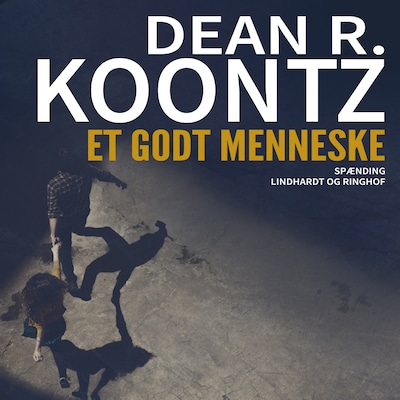 Et godt menneske – omslag til lydbogen af Dean Koontz