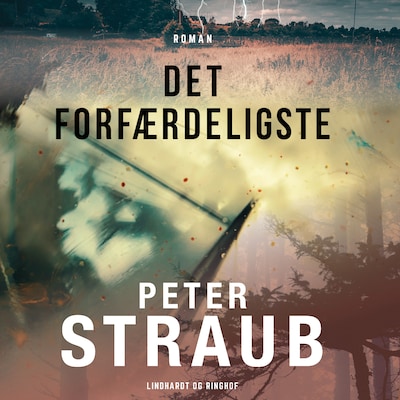 Det forfærdeligste – omslag til lydbogen af Peter Straub
