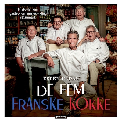 De fem franske kokke – omslag til lydbogen af Espen Uldal