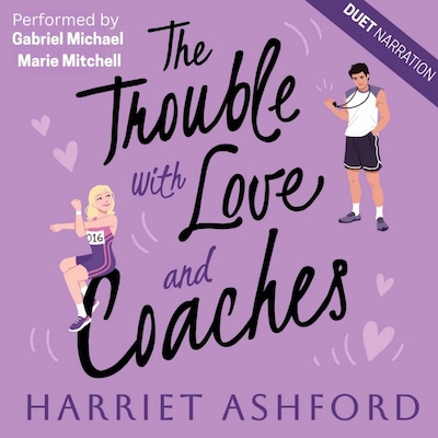 The Trouble with Love and Coaches – omslag til lydbogen af Harriet Ashford