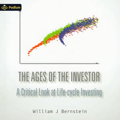 The Ages of the Investor – omslag til lydbogen af William J. Bernstein