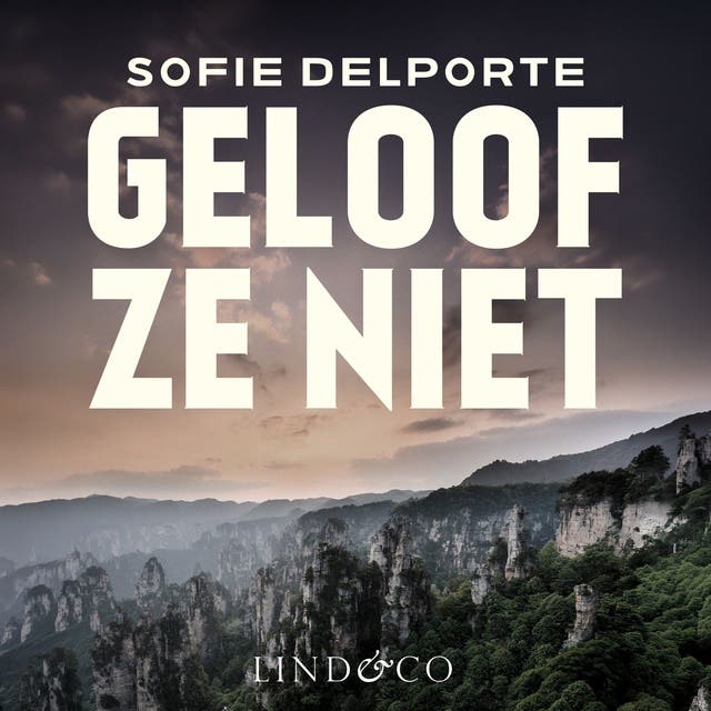 Geloof ze niet: Als de waarheid niet bestaat, wie kun je dan vertrouwen?