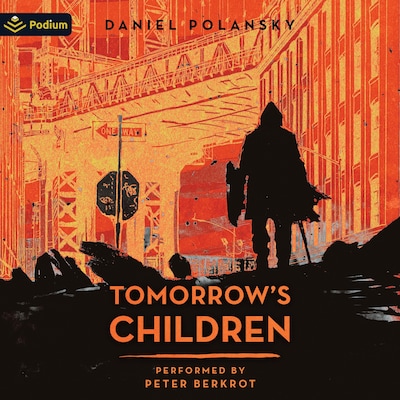 Tomorrow's Children – omslag til lydbogen af Daniel Polansky