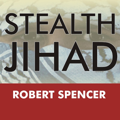 Stealth Jihad – omslag til lydbogen af Robert Spencer