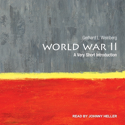 World War II – omslag til lydbogen af Gerhard L. Weinberg