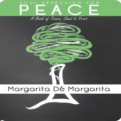 Soul Searching for Peace – omslag van het luisterboek van Margarita de Margarita