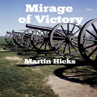 Mirage of Victory