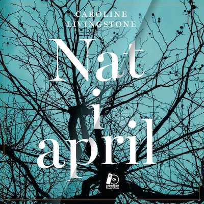 Nat i april – omslag til lydbogen af Caroline Livingstone