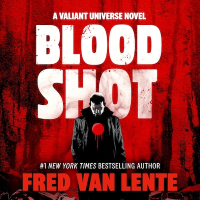 Bloodshot – omslag til lydbogen af Fred van Lente