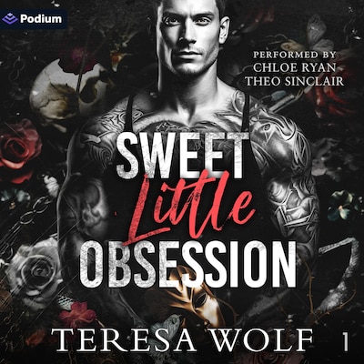 Sweet Little Obsession – omslag til lydbogen af Teresa Wolf