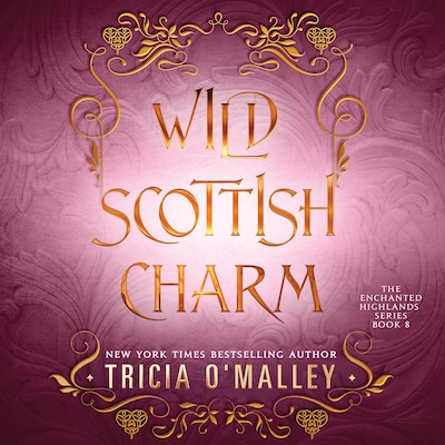 Wild Scottish Charm – omslag til lydbogen af Tricia O'Malley